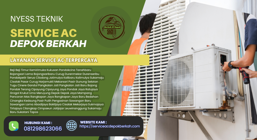 Service AC Dekat Cinere Limo Depok Cepat Rapi dan Terjangkau 081298623066