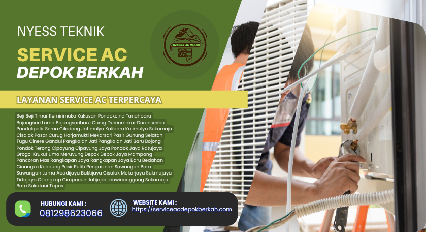 Tukang AC Terdekat Depok Profesional dan Cepat Layanan Panggilan 081298623066